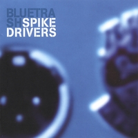 Spikedrivers : Blue Trash