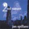 JAN SPILLANE: 2nd Nature