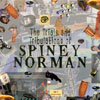 SPINEY NORMAN: The Trials And Tribulations of Spiney Norman