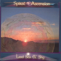 Spiral Ascension : Land, Sea and Sky