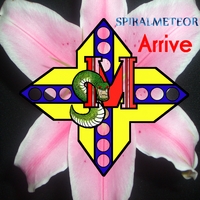 Spiralmeteor : Arrive