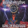 SPIRAL RHYTHM: Roll Of Thunder