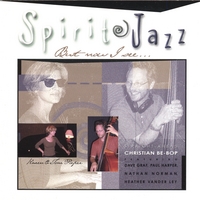 SpiritJazz : But Now I See...