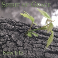 Spirit of Grace : New Life