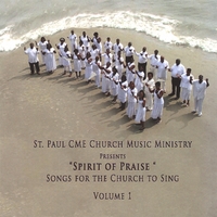 Spirit of Praise Chorale : Spirit of Praise: Songs for the Church to Sing Vol I