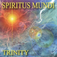 SPIRITUS MUNDI : Trinity