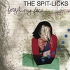 THE SPIT-LICKS: Forget My Face