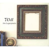 THE SUGARPLASTIC: Will