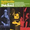 SPLITSVILLE: The Complete Pet Soul