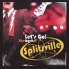 SPLITSVILLE: Let's Go! The Best Of Splitsville