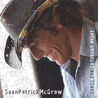 Sean Patrick McGraw : Songs For Saturday Night