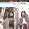 SHERRY P. & MAKOTO M.: Big City Blues