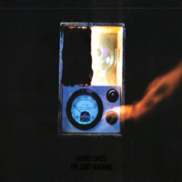 Spooky Ghost : The Light Machine