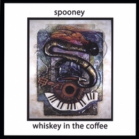 Spooney : Whiskey in the Coffee