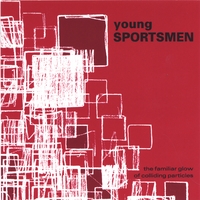 Young Sportsmen : the Familiar Glow of Colliding Particles