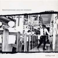 SPOTTISWOODE AND HIS ENEMIES: Building a Road