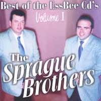 THE SPRAGUE BROTHERS: Best Of The SsBee CD's Vol. 1
