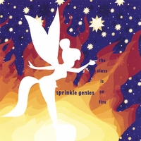 The Sprinkle Genies : The Class is on Fire