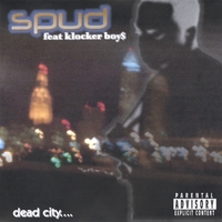 SPUD: Dead City