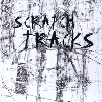 Spud Nigger : Scratch Tracks