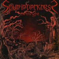 Spun In Darkness : Birthright