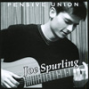 JOE SPURLING: Pensive Union