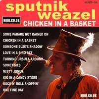 Sputnik Weazel : Chicken In A Basket