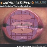 SPY-FI: Music For Spies, Thighs and Private Eyes Vol. 2