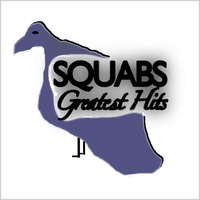 Squabs : Greatest Hits