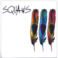 SQUAWS : SQUAWS