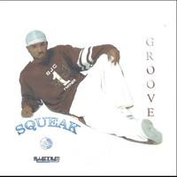 Squeak : Groove