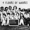 SQUIDS: 4 Floors of Whores