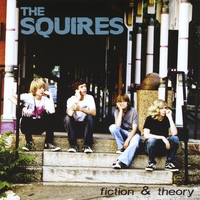 The Squires : Fiction & Theory