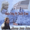 STEVEN ROSS JAHN: Santa Bring My Daddy Home