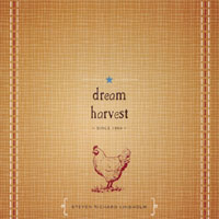 Steven Richard Lindholm : Dream Harvest