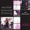 SUSAN ROBERTSON AND JANET HOOD: Another Summer Evening