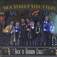 Side Street Strutters Jazz Band : Back To Bourbon Street