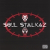 SOUL STALKAZ: Soul Stalkaz