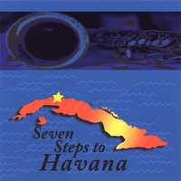 SEVEN STEPS TO HAVANA: Seven Steps To Havana