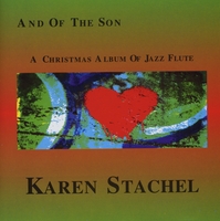 Karen Stachel : And of the Son
