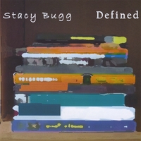 Stacy Bugg : Defined