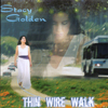 STACY GOLDEN: Thin Wire Walk