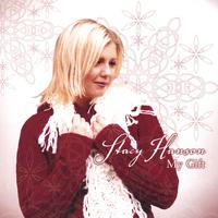 STACY HANSON: My Gift - A Christmas Album