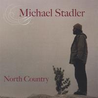 Michael Stadler : North Country