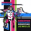 STAINLESS STEELE: Chester Copperpot Dropping Jewels