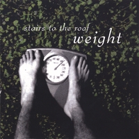 Stairs To The Roof : Weight