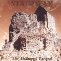 Stairway : On Hallowed Ground