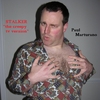 PAUL MARTURANO: Stalker (The Creepy Television Version)