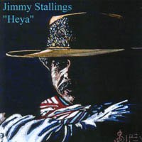 Jimmy Stallings : Heya