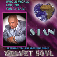 Stan : Whole World Around Your Heart